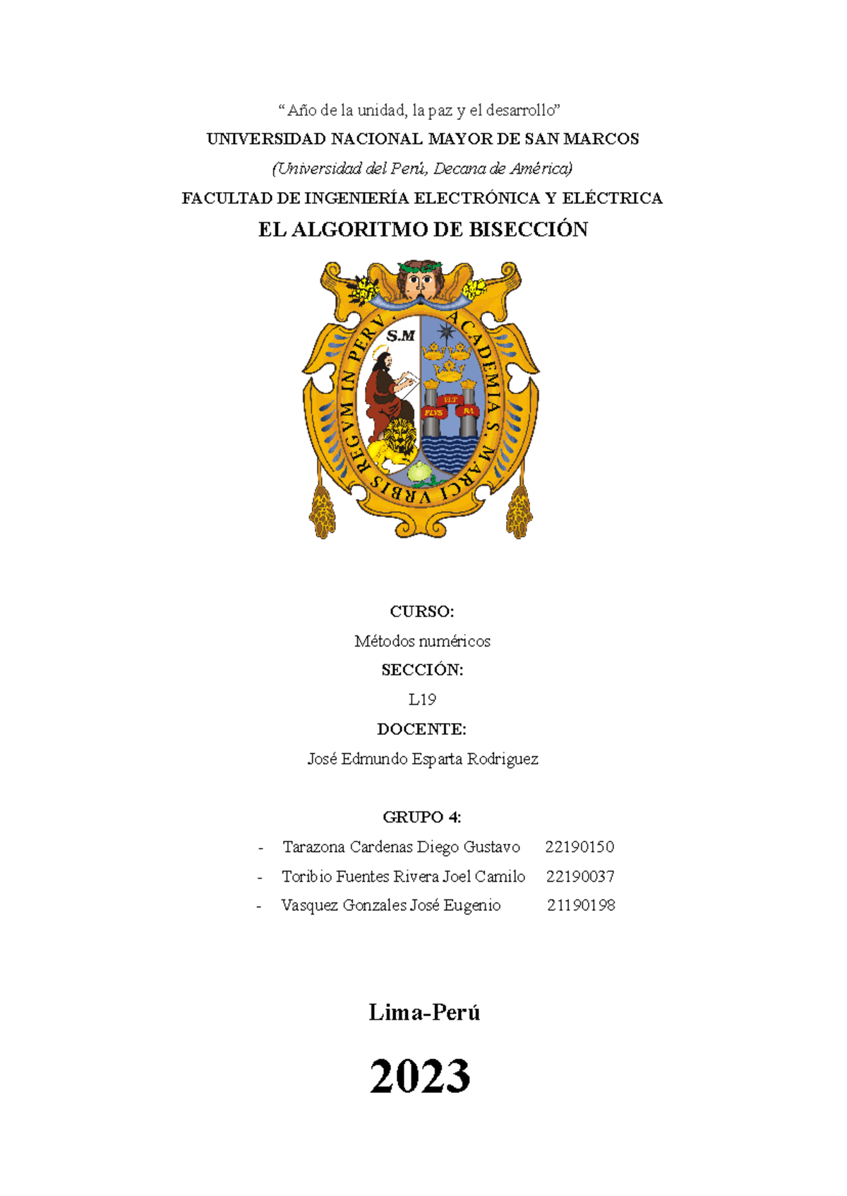 Algoritmo De Biseccion - “Año De La Unidad, La Paz Y El Desarrollo ...