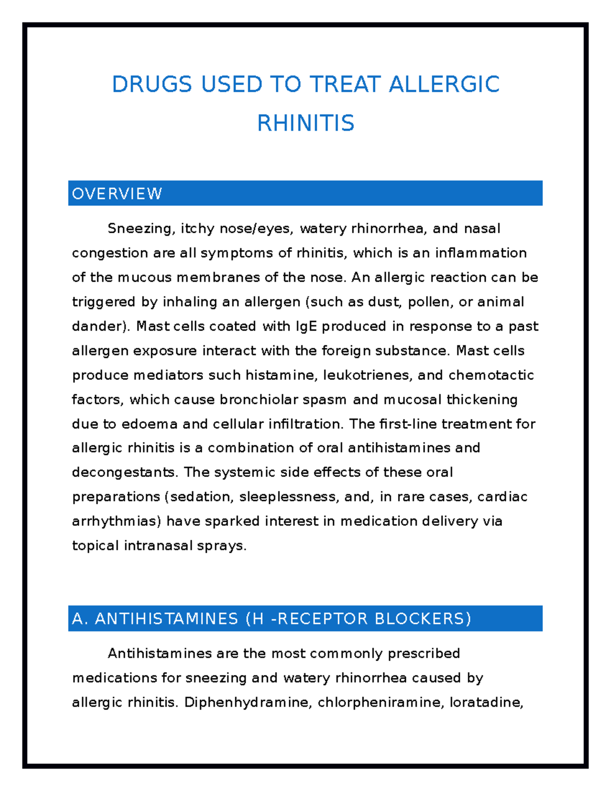 Drugs USED TO Treat Allergic Rhinitis DRUGS USED TO TREAT ALLERGIC