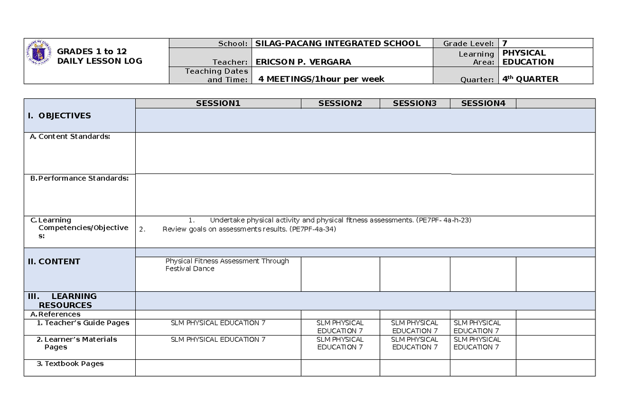 Q4 PE 7 DLL WK 1 - DAILY LESSON LOG - GRADES 1 to 12 DAILY LESSON LOG ...