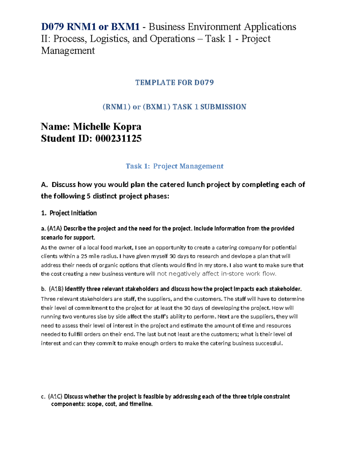 MK Task 1 Template - Task one questions and answers - D079 RNM1 or BXM1 ...