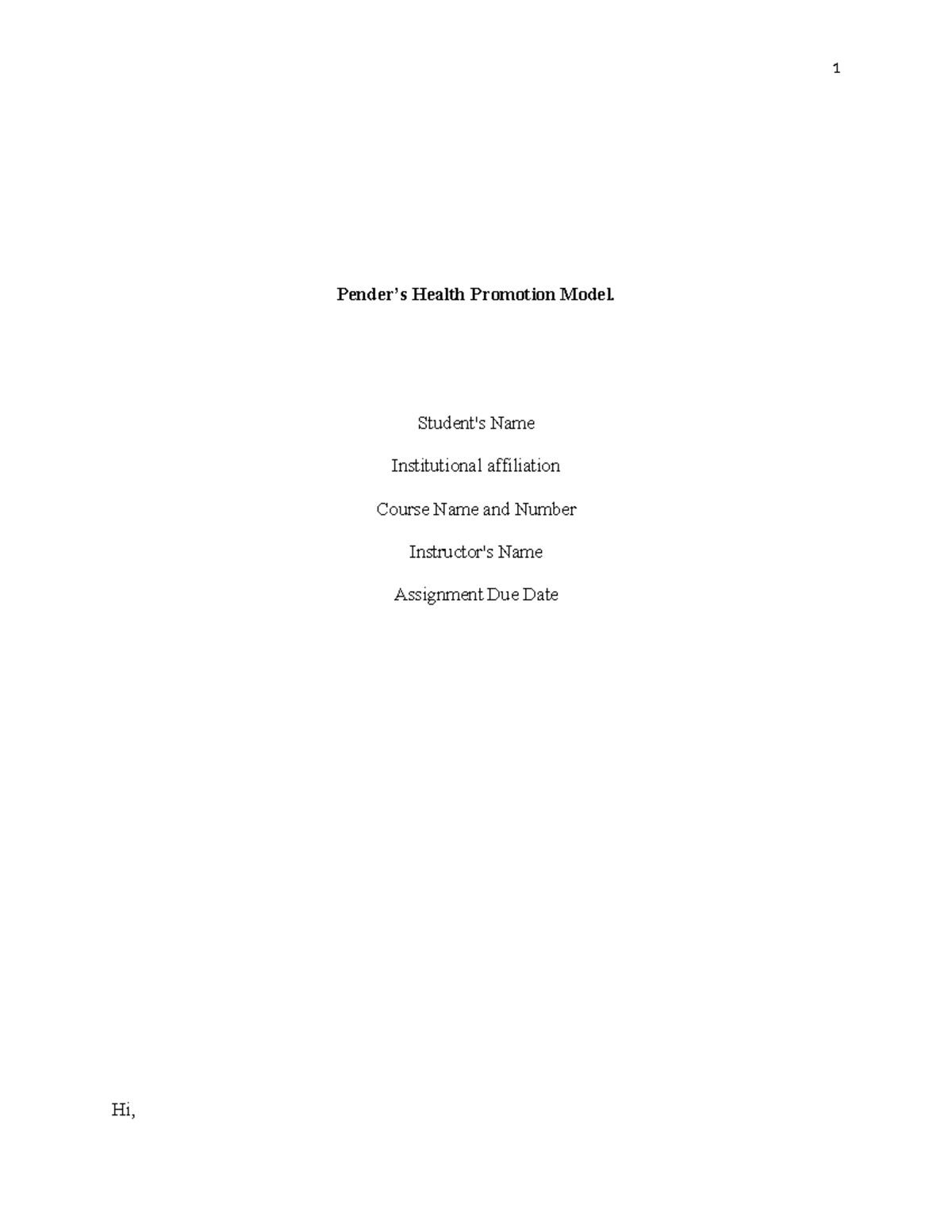 Theory evaluation - 1 Pender’s Health Promotion Model. Student's Name ...