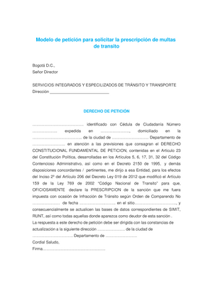 Modelo de petición para solicitar la prescripción de multas de transito - ,  Señor Director SERVICIOS - Studocu