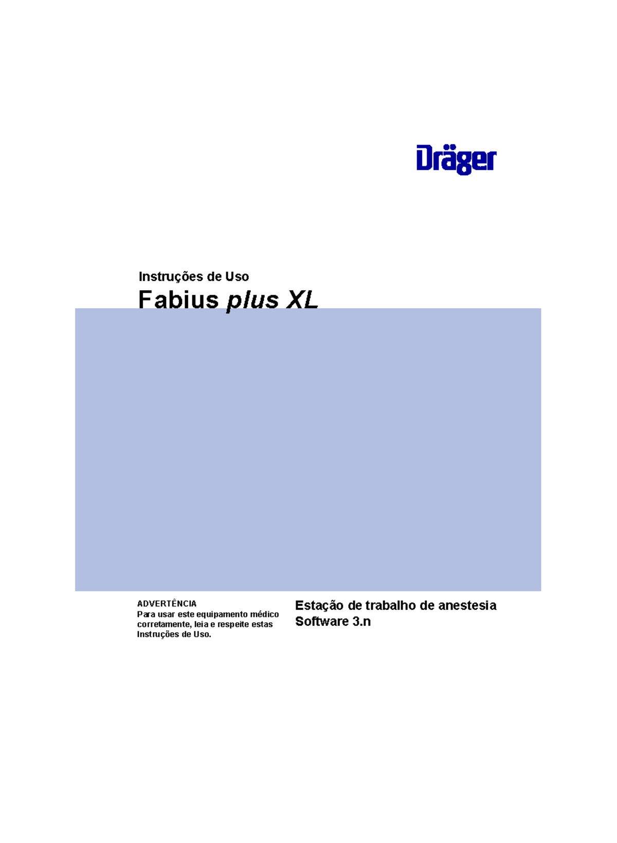 Manual Fabius PLUS XL - Instruções de Uso Fabius plus XL Estação de ...