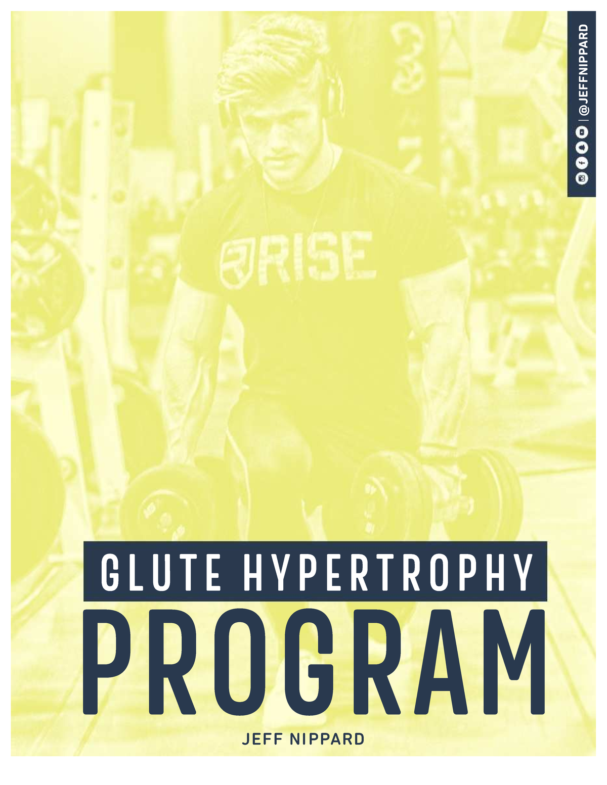 Jeff Nippard Glute Hypertrophy Program - PROGRAMPROGRAM JEFF NIJEFF NI ...