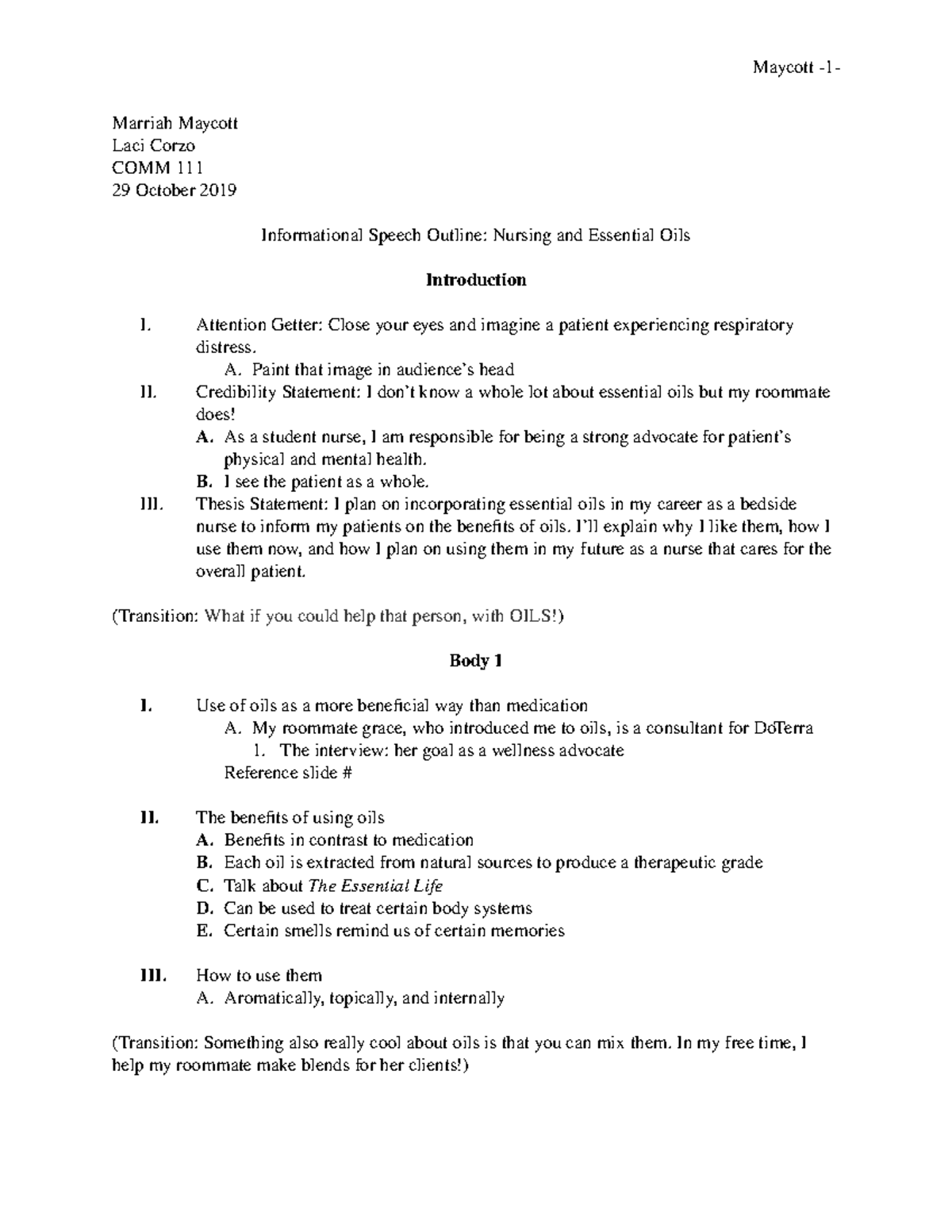 Informational Speech Outline COMM 111 Marriah Maycott Laci Corzo COMM