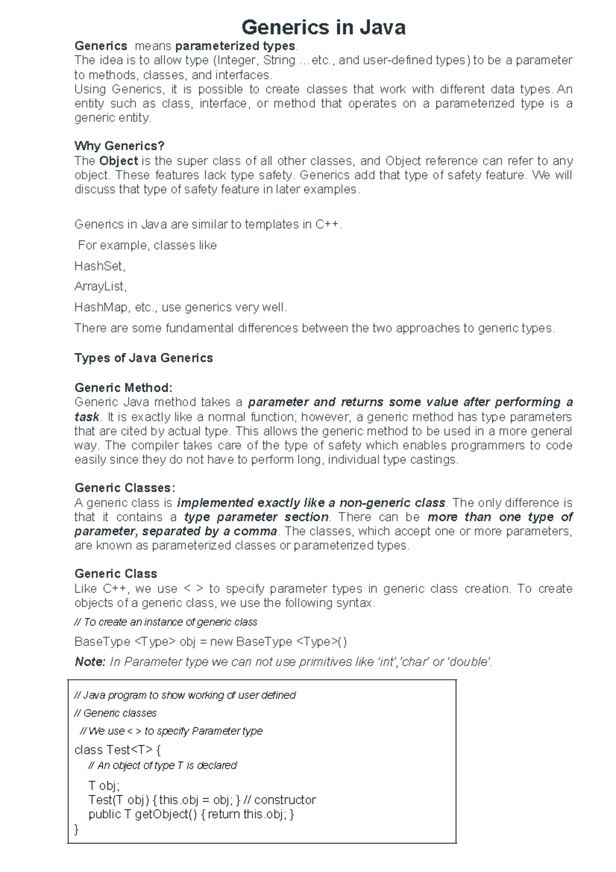 Generics in java - Generics in Java Generics means parameterized types ...
