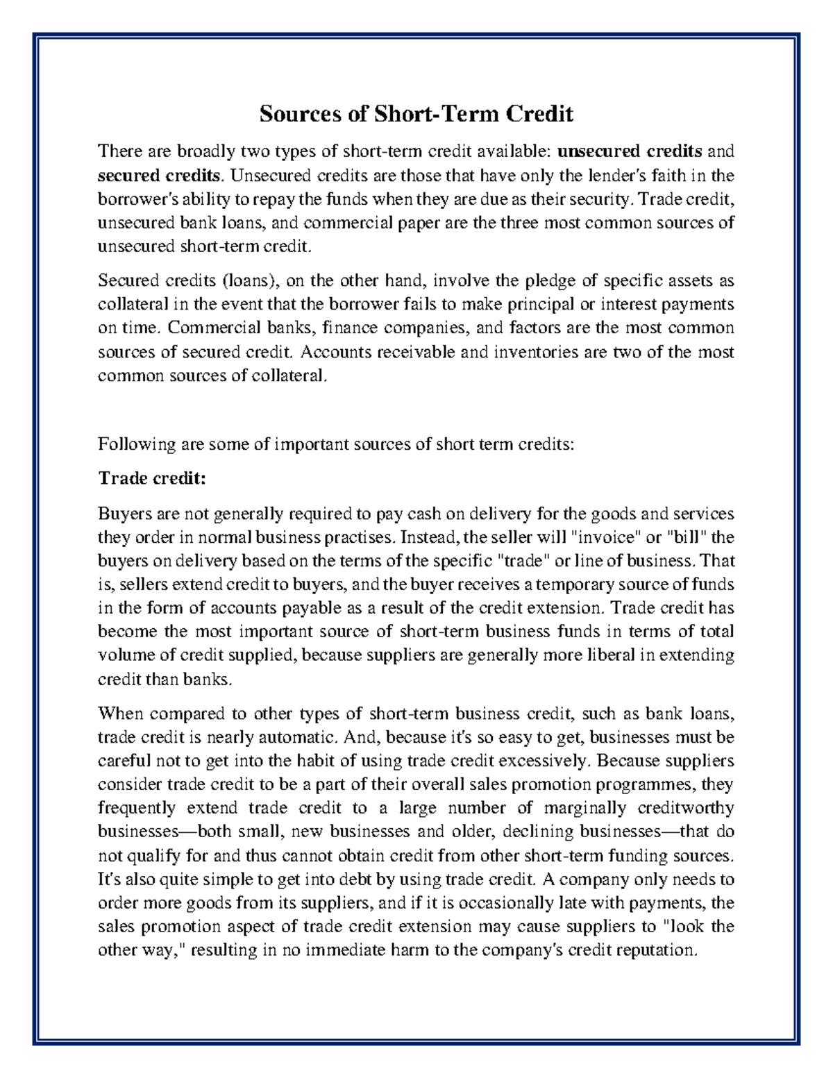 Sources of Shortterm credits Sources of ShortTerm Credit There are