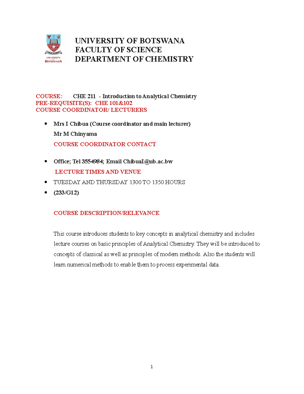 CHE 211 Course Outline 2020 - UNIVERSITY OF BOTSWANA FACULTY OF SCIENCE ...