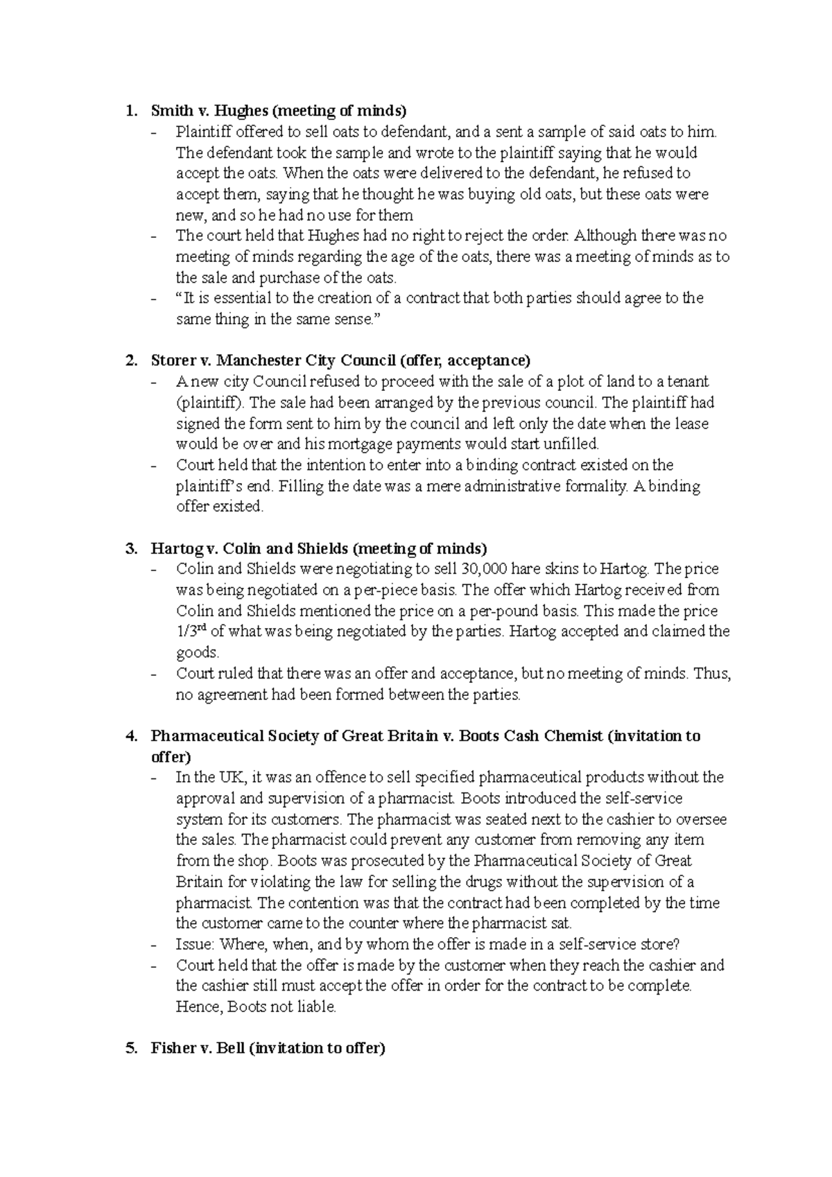 Case brief 1. Smith v. Hughes (meeting of minds) Plaintiff offered to