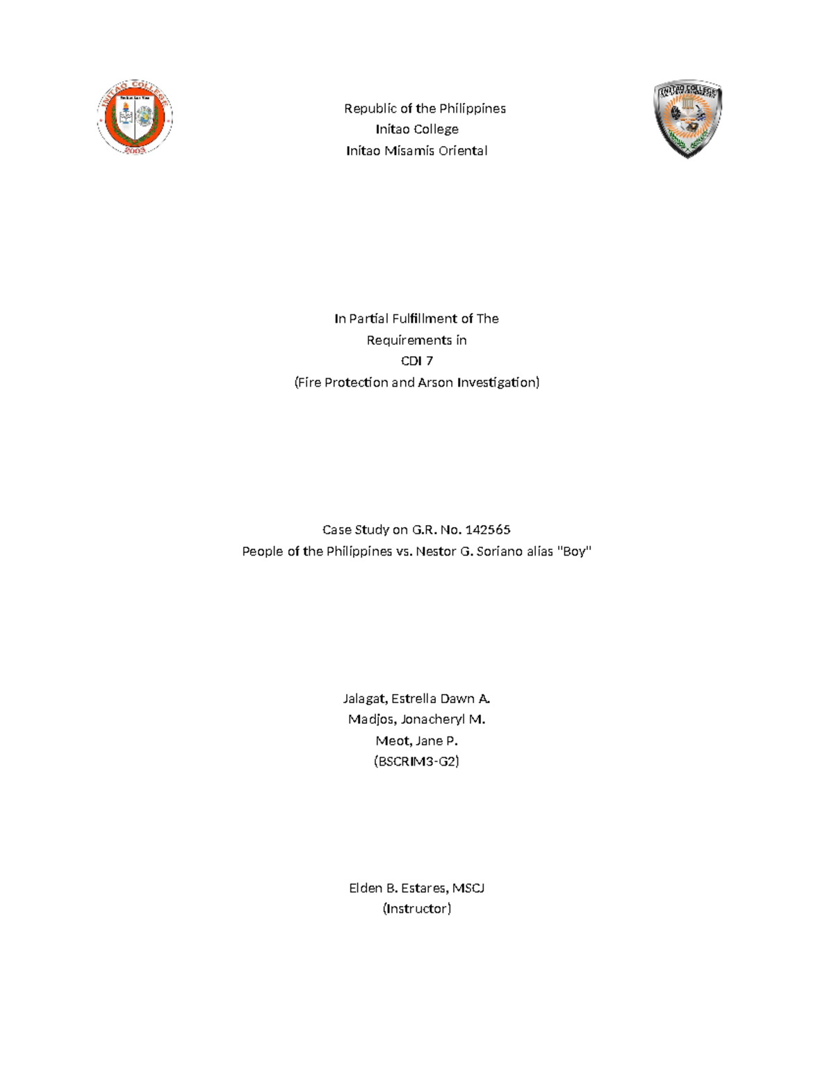 Casestudy Case study in Arson Republic of the Philippines Initao