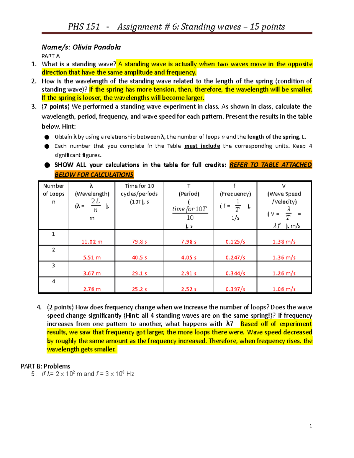 Assignment 6- Standing Wave - PHS 151 - Assignment # 6: Standing waves ...