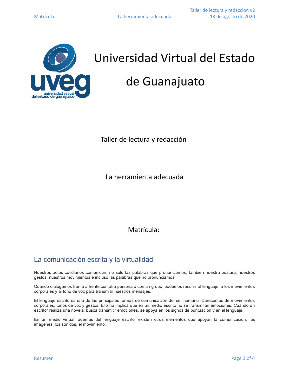 La herramienta adecuada uveg - Taller de lectura y redacción v ...