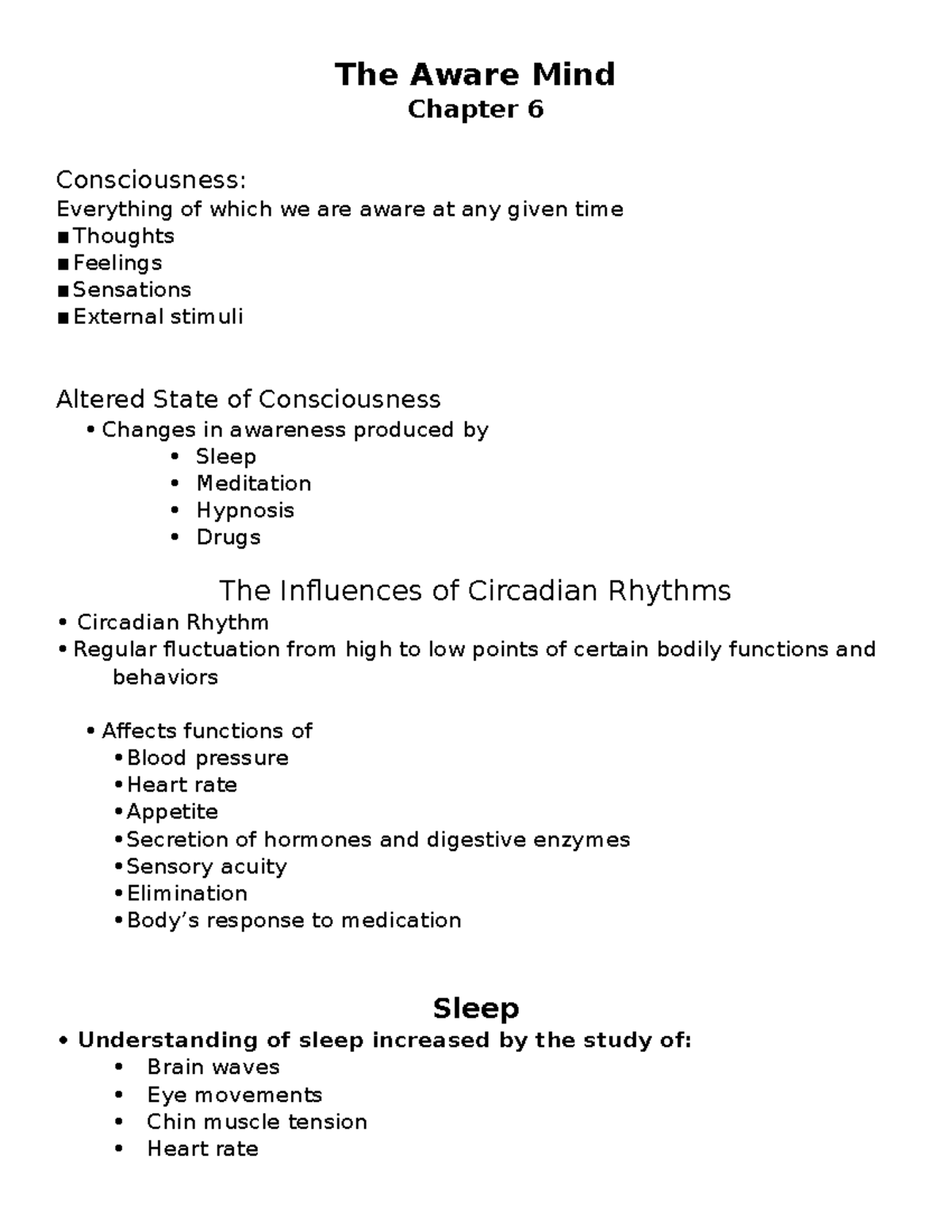 Ch6 fullnotes - Dr. Gerace - The Aware Mind Chapter 6 Consciousness ...