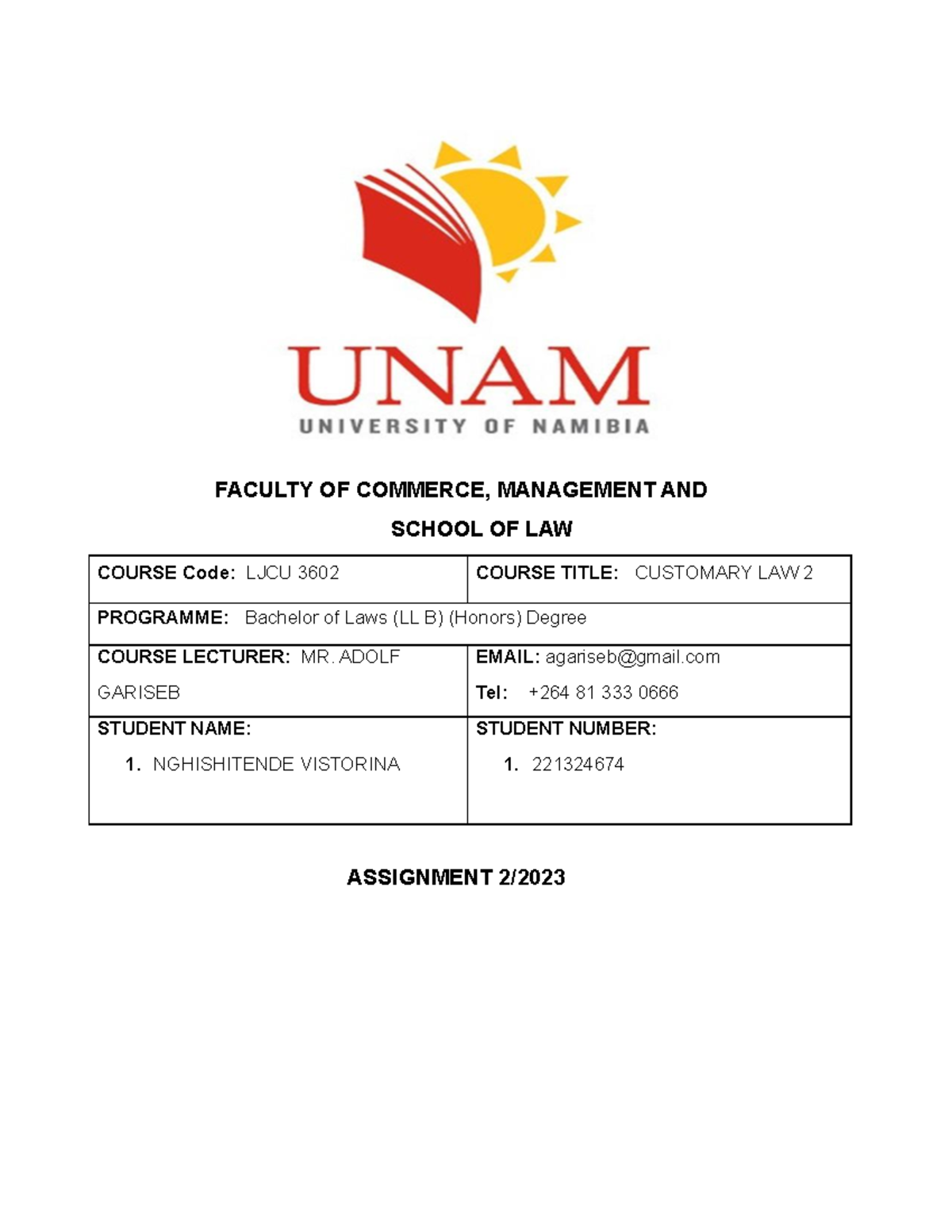 Customary LAW ASS 2 (1) - Assignment documents - FACULTY OF COMMERCE ...