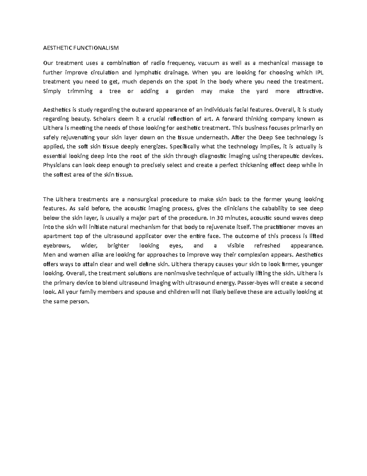 The Art theory of Aesthetic Functionalism AESTHETIC FUNCTIONALISM Our