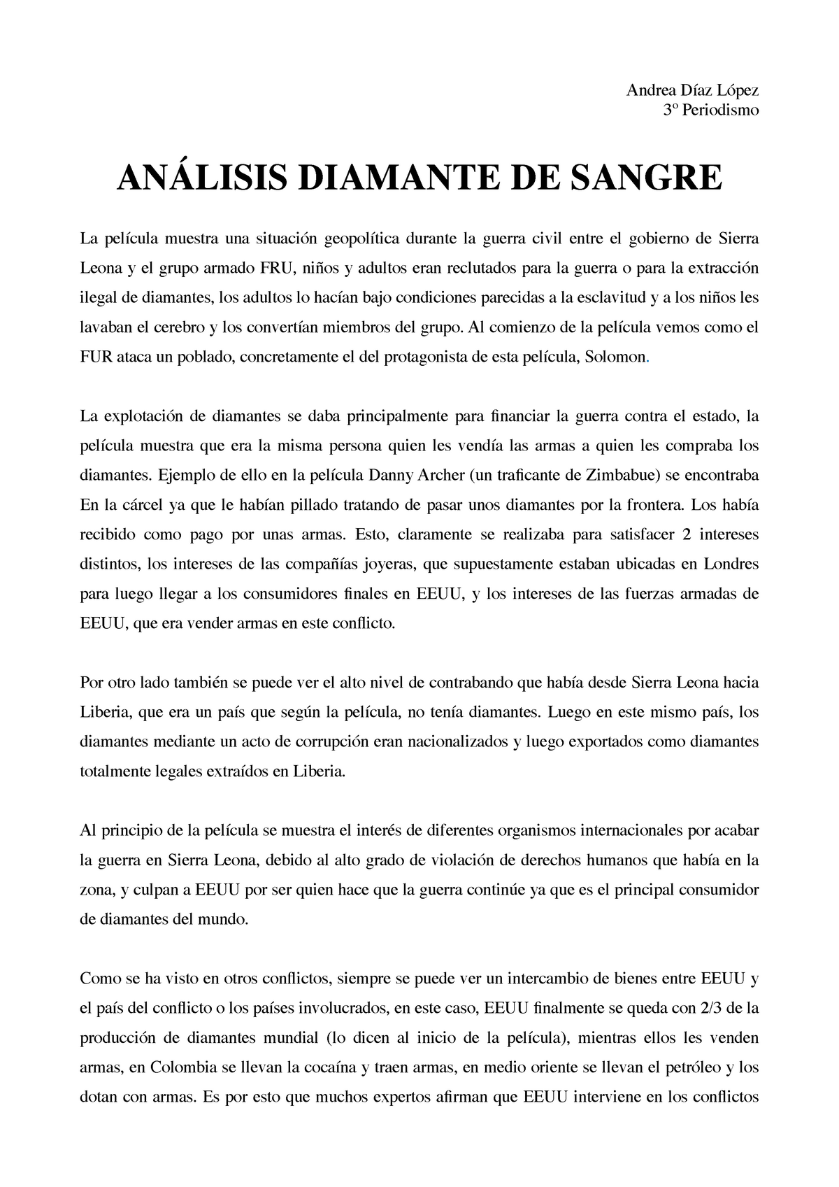 águila aire Galantería Análisis Diamante de Sangre Historia de la España Actual - Andrea Díaz  López 3º Periodismo ANÁLISIS - Studocu