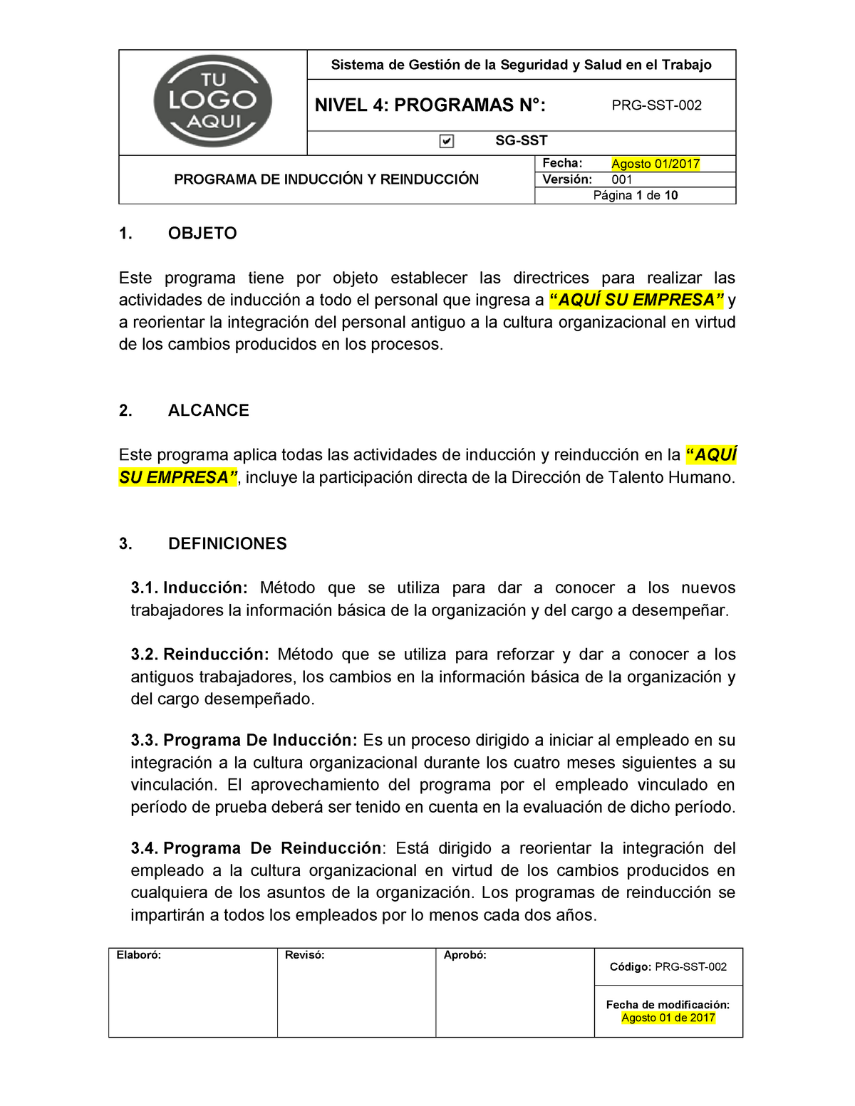 FORMATO DE INDUCCION Y REINDUCCION - NIVEL 4: PROGRAMAS N°: PRG-SST-0 02  SG-SST PROGRAMA DE - Studocu