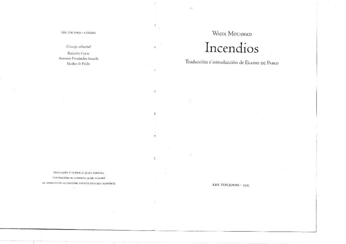 Mouawad, Wajdi — Incendios - KRK EDICIONES . A ESCENA WAJDI MOUAWAD