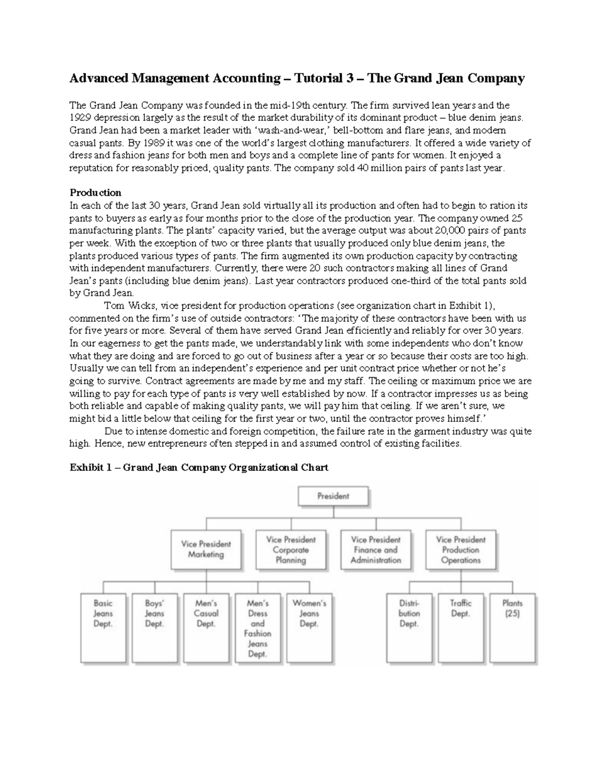 Case Week 3 Case Tutorial 3 Advanced Management Accounting Tutorial The Grand Studeersnel