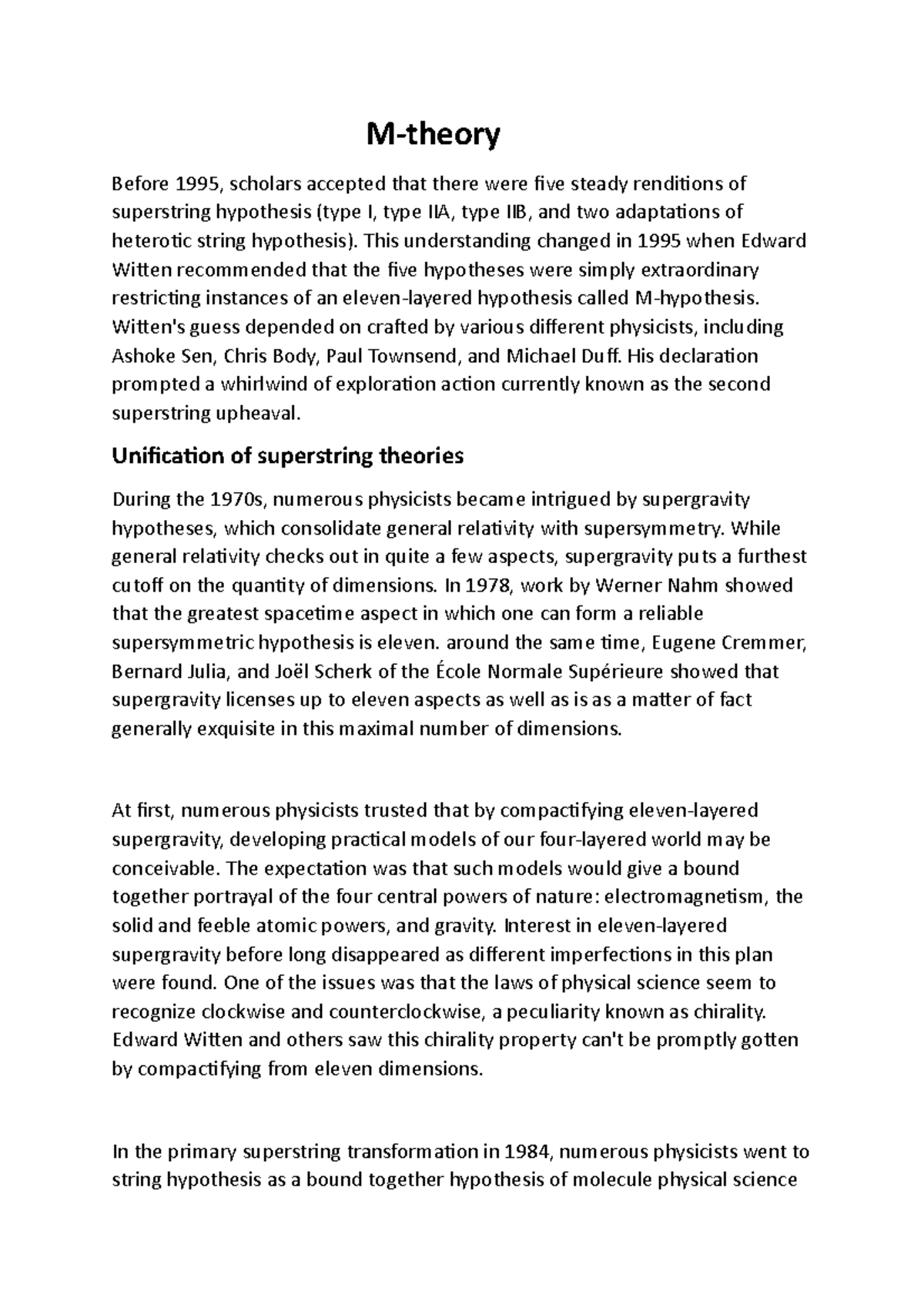 MTheory Ifah Mtheory Before 1995, scholars accepted that there