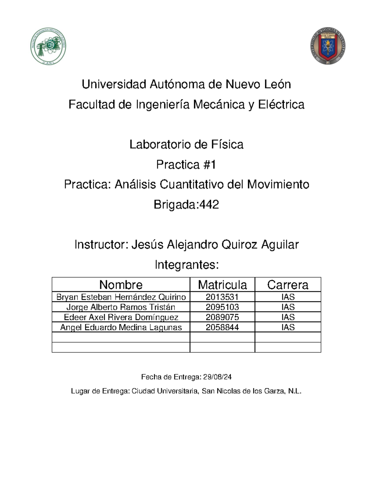 Lab Fisica 1 Equipo 3 practica 1 - Universidad Autónoma de Nuevo León ...