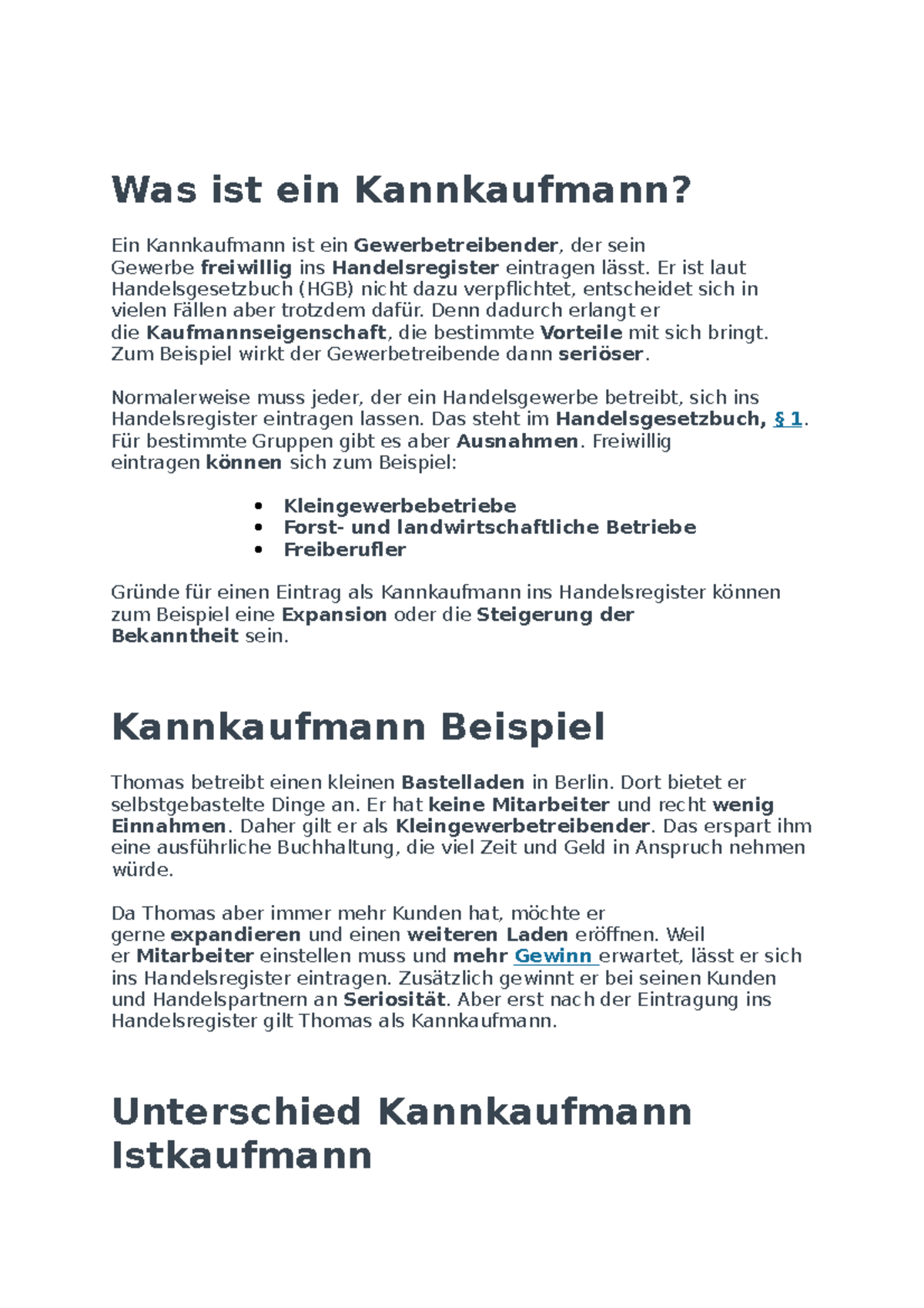 Was Ist Ein Kannkaufmann Was ist ein Kannkaufmann - Er ist laut Handelsgesetzbuch (HGB) nicht