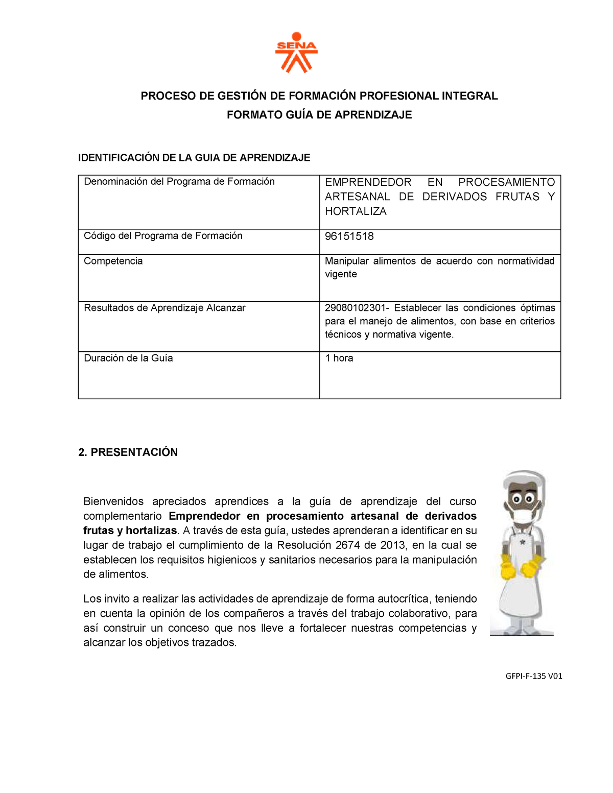 GFPI-F-135 Guia De Aprendizaje - GFPI-F-135 V PROCESO DE GESTI”N DE ...