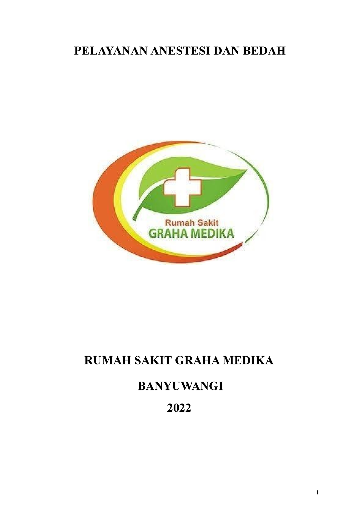 Pelayanan Anestesi Dan Bedah - PELAYANAN ANESTESI DAN BEDAH RUMAH SAKIT ...