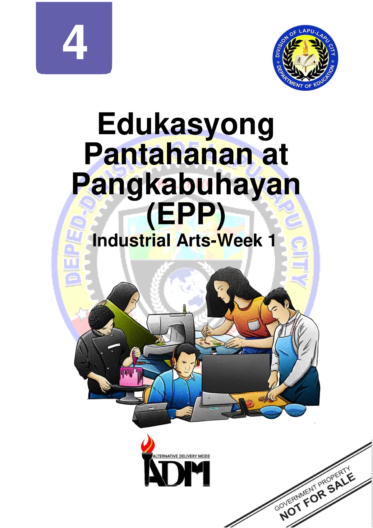 EPP- IA 4 WEEK 1 - Use This For Lectures - I 4 Edukasyong Pantahanan At ...