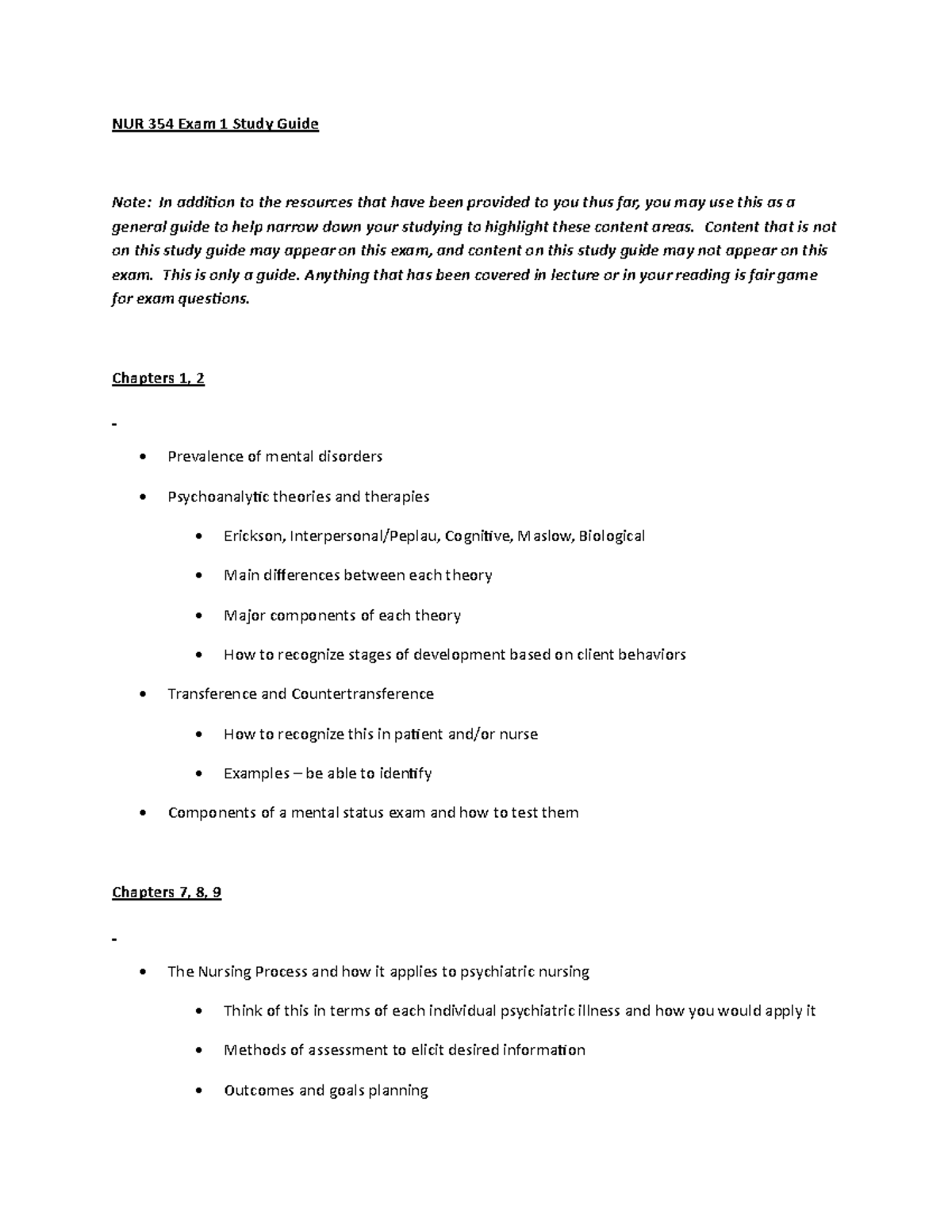 Exam 1-Study guide - NUR 354 Exam 1 Study Guide Note: In addition to ...