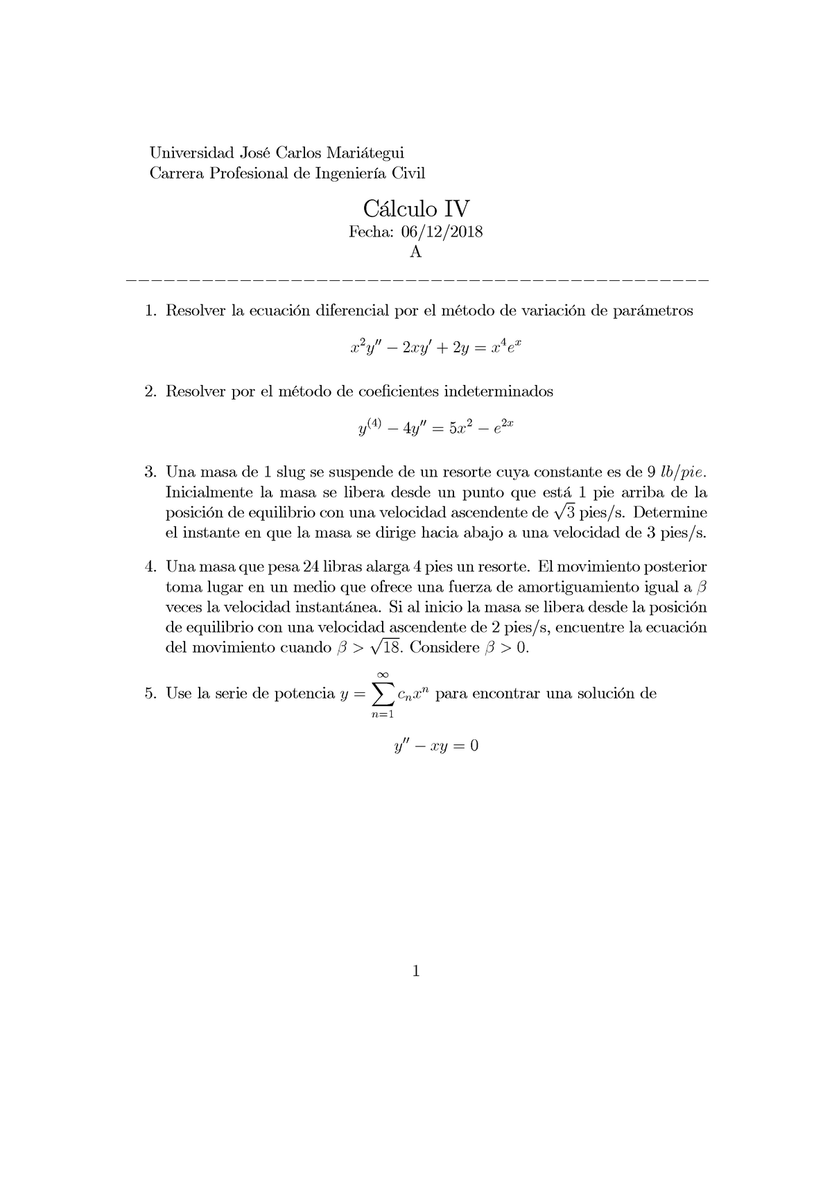 Calculo 4 PC2u A 2018 2 - Resolver Ejercicios - Universidad JosÈ Carlos ...