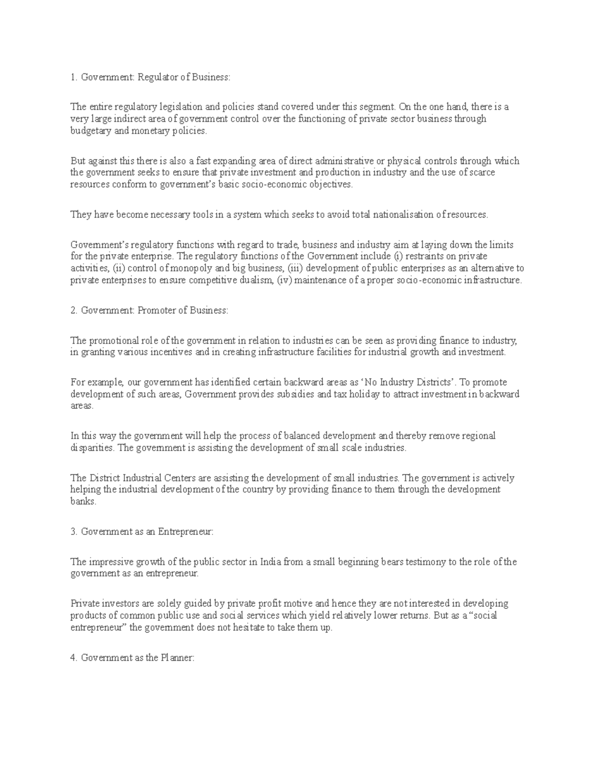 Role of Govt Role of govt Government Regulator of Business The