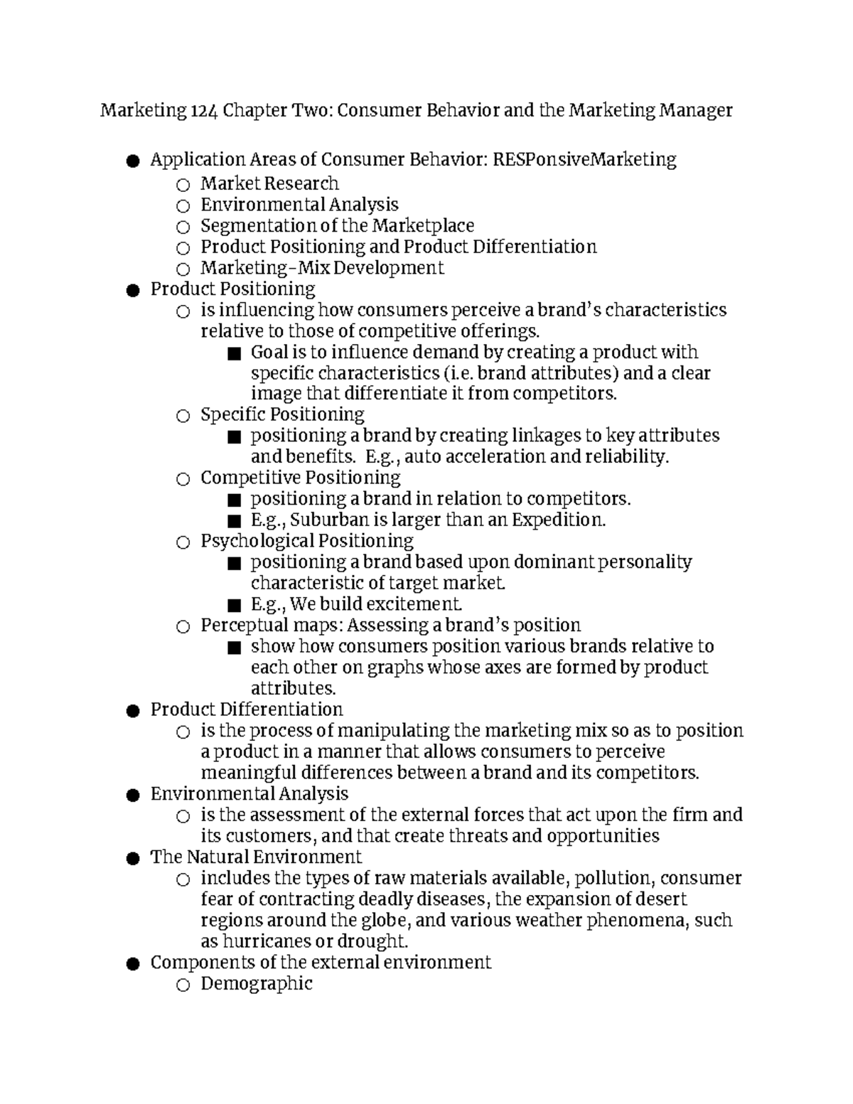 Marketing 124 Chapter Two - Goal is to influence demand creating a ...