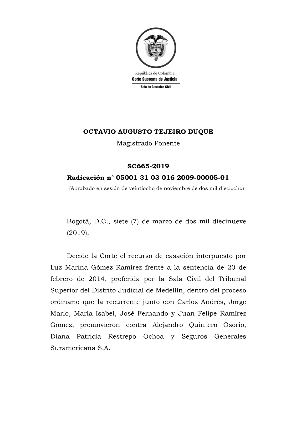 OCTAVIO AUGUSTO TEJEIRO DUQUE Magistrado Ponente SC665-2019 Radicación ...