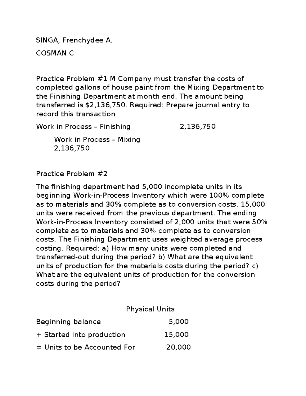 Cost Management Accounting - SINGA, Frenchydee A. COSMAN C Practice ...