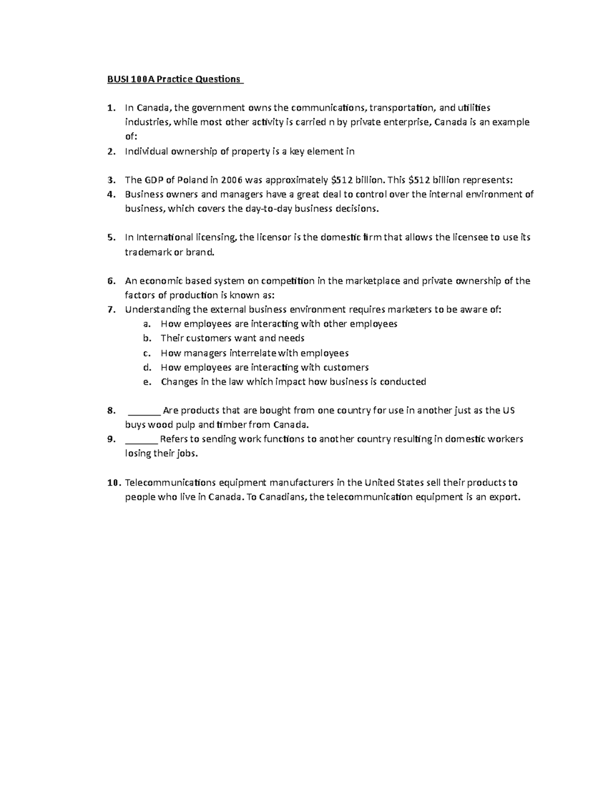 Practice questions for weekly business quiz - MKTG 4441 - BCIT - Studocu