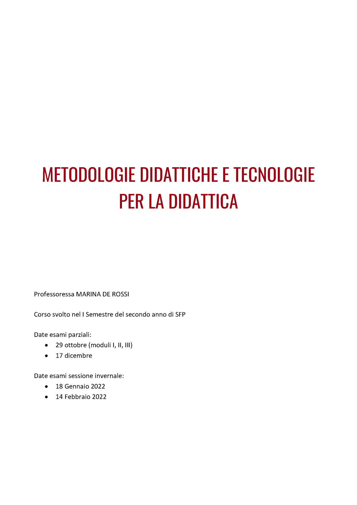 Parte 1 Metodologie - Appunti - METODOLOGIE DIDATTICHE E TECNOLOGIE PER ...