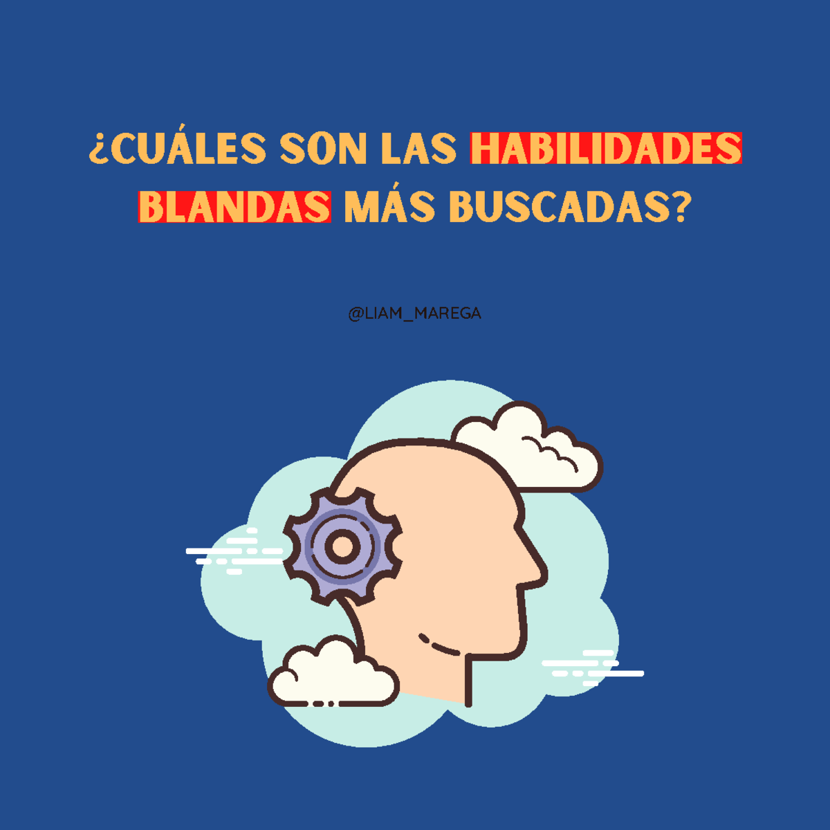 Cu Les Son Las Habilidades Blandas M S Buscadas 1648914557 ¿cuÁles