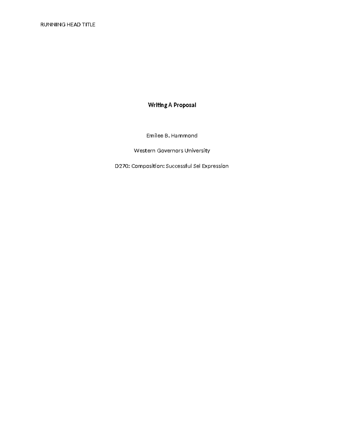 Task 3 Comp Self expression Finished - Writing A Proposal Emilee B ...