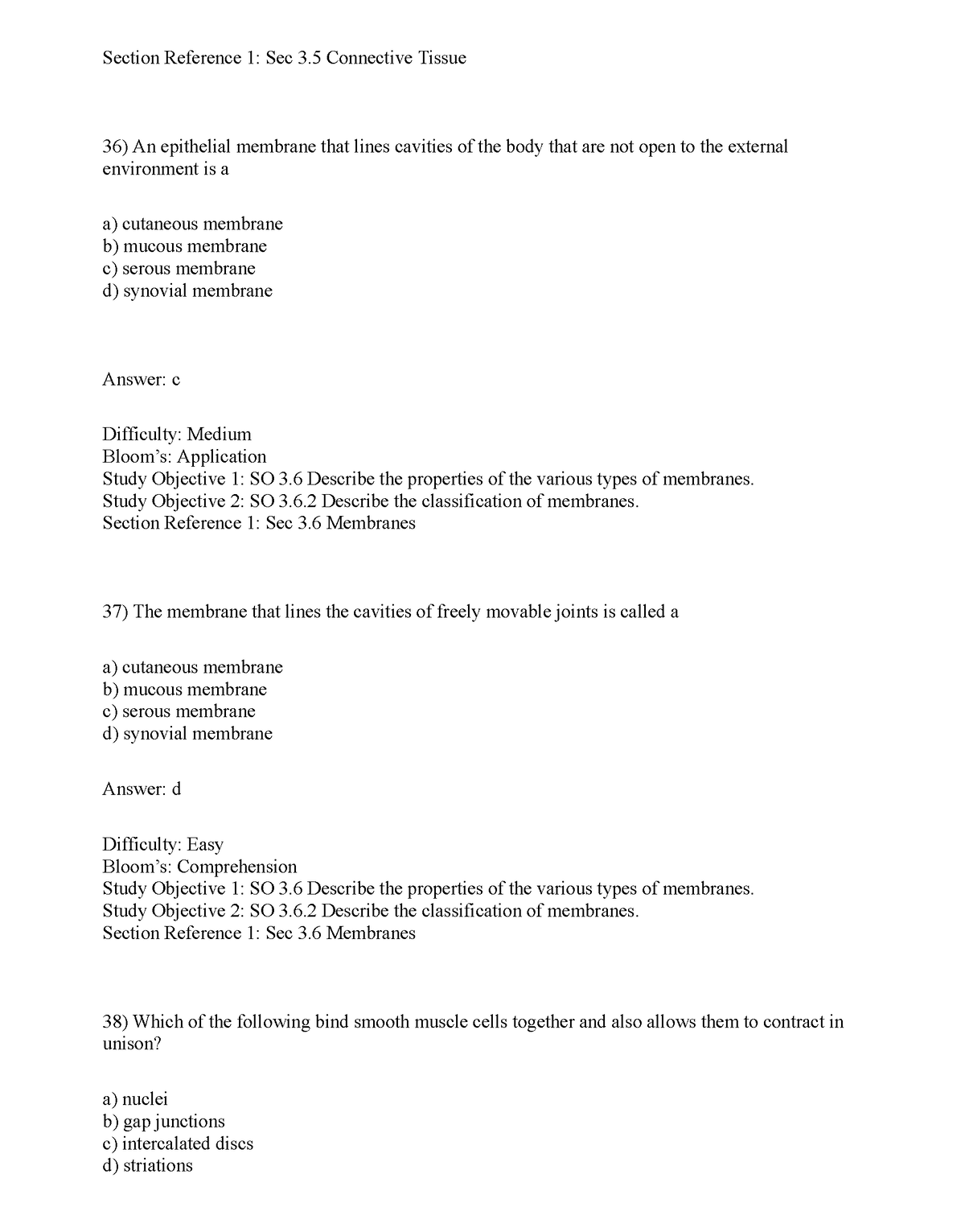 Kine 2031 test bank - Section Reference 1: Sec 3 Connective Tissue An ...