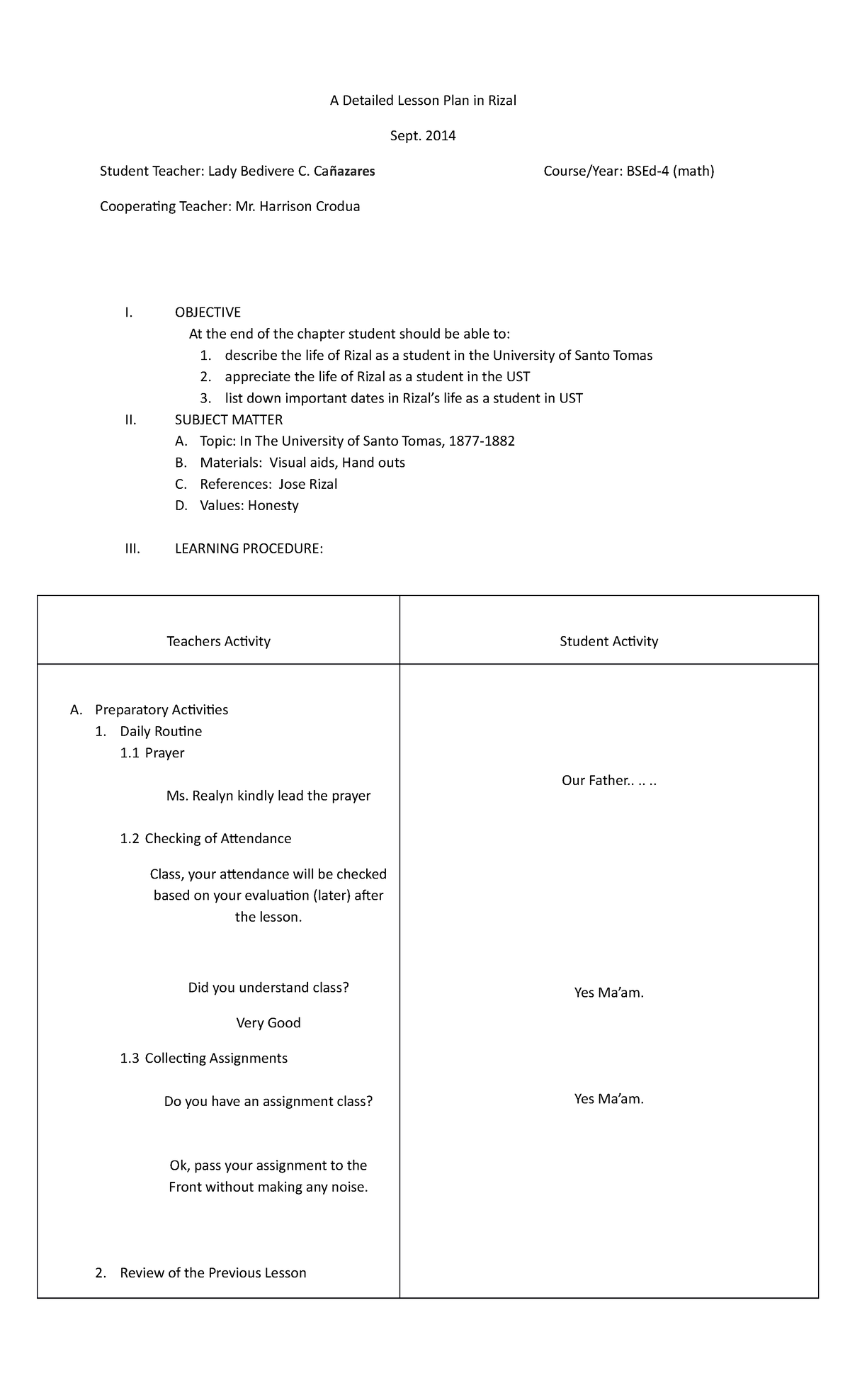 A Detailed Lesson Plan in Rizal - 2014 Student Teacher: Lady Bedivere C ...