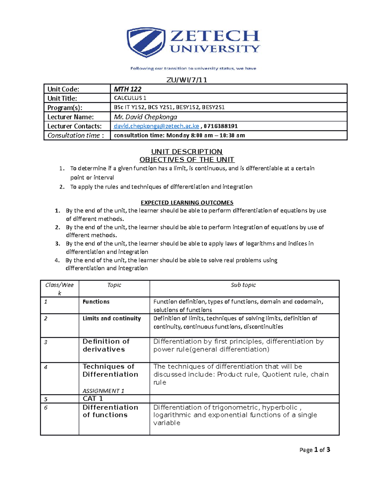 Calculus 1 - ZU/WI/7/ Unit Code: MTH 122 Unit Title: CALCULUS 1 Program ...