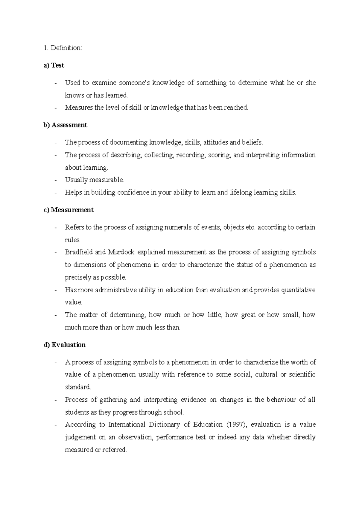 Notes 1 1. Definition a) Test Used to examine knowledge of something