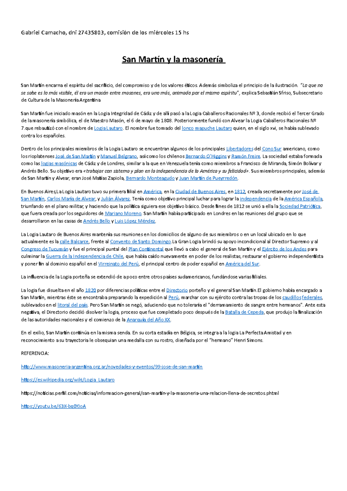 San Martin y la masoneria - Gabriel Camacho, dni 27435803, comisión de ...