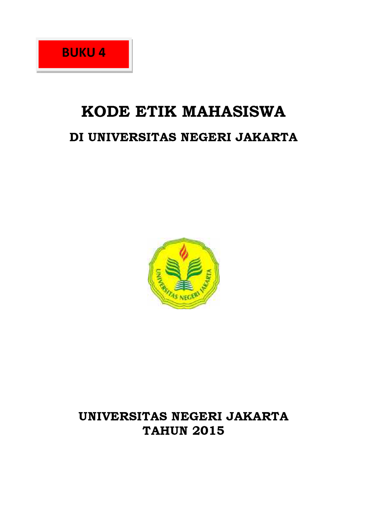 9. B Buku-4-Pedoman-Kode-Etik-Mahasiswa-Di-Universitas-Negeri-Jakarta ...