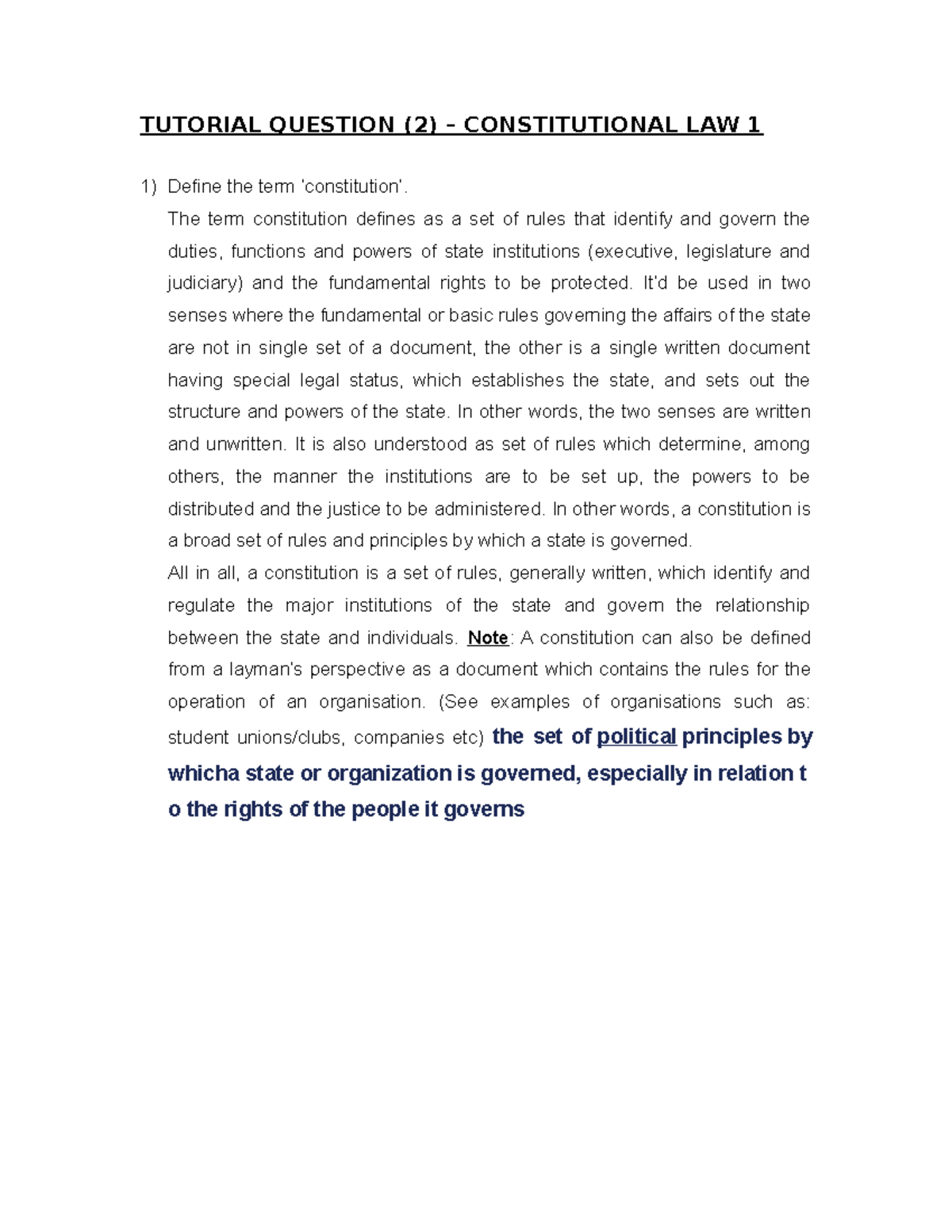 Tutorial Question TUTORIAL QUESTION (2) CONSTITUTIONAL LAW 1 Define the term ‘constitution