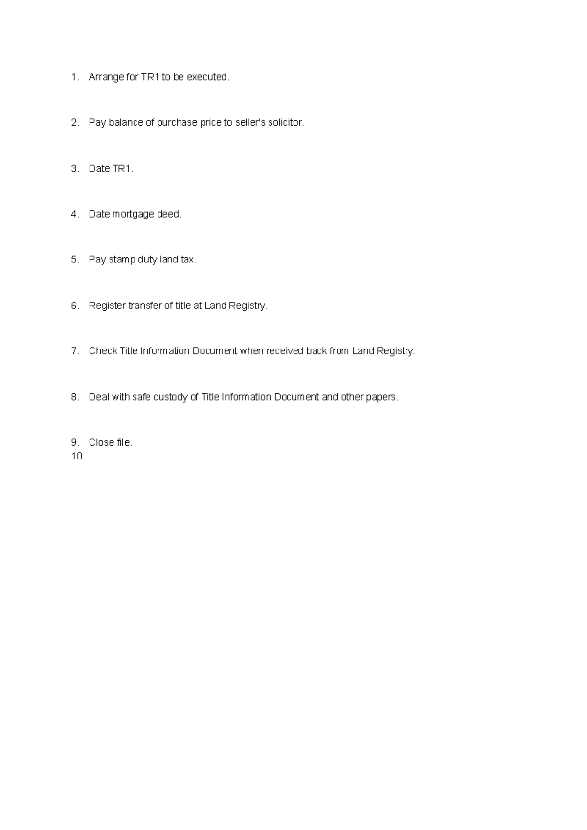 Order of Steps PostExchange Arrange for TR1 to be executed. Pay