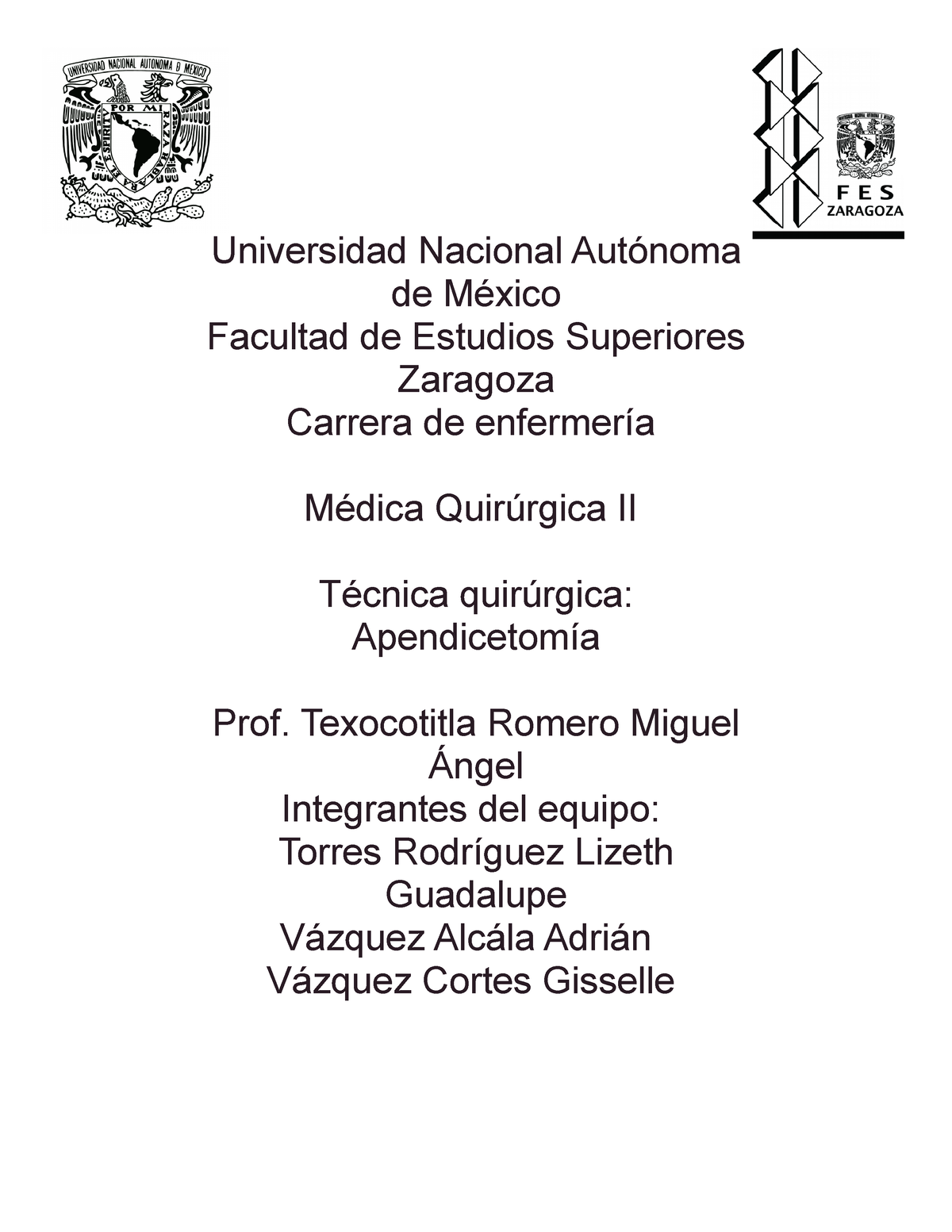 Técnica quirúrgica Apendicetomía - Universidad Nacional Autónoma de ...