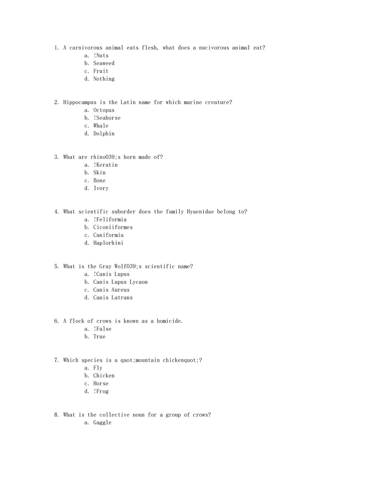 MATH Answer Key 9 - N/A - A carnivorous animal eats flesh, what does a