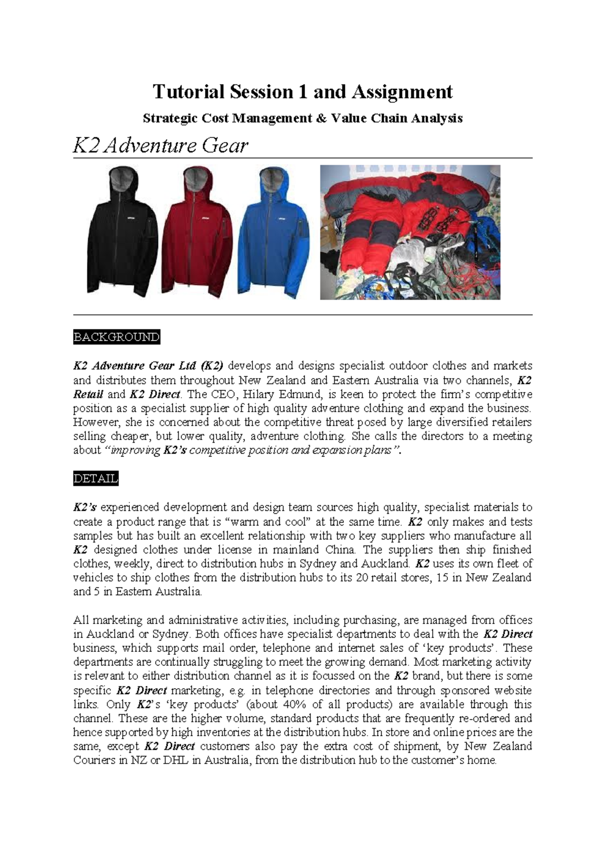Tutorial 1 - K2 Adventure Gear - Tutorial Session 1 and Assignment ...